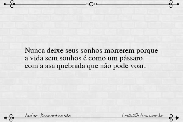 Frase de Autor Desconhecido