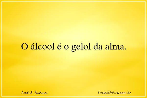 Frase de André Dahmer