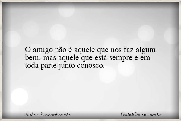 Frase de Autor Desconhecido