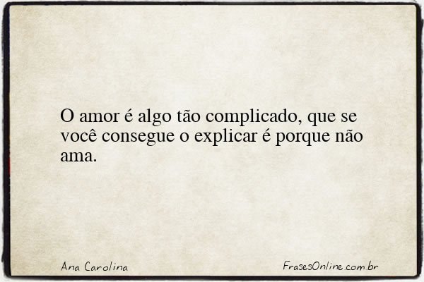 Frase de Ana Carolina