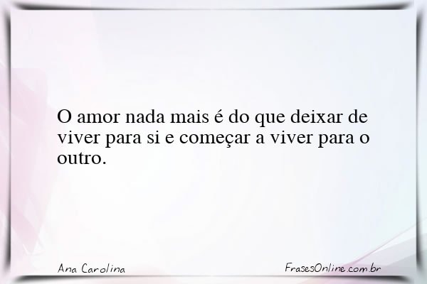 Frase de Ana Carolina