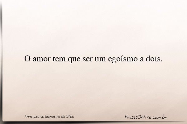 Frase de Anne Louise Germaine de Staël