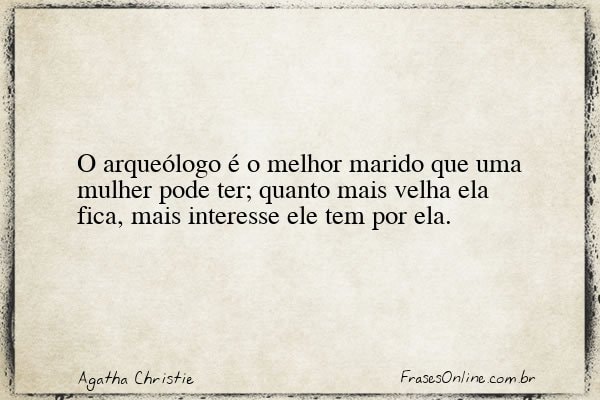 Frase de Agatha Christie