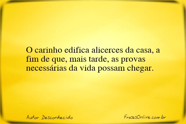 Frase de Autor Desconhecido