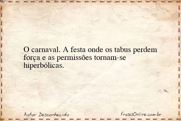 Frase de Autor Desconhecido