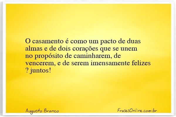 Frase de Augusto Branco