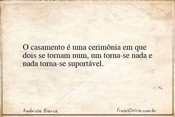 Frase de Ambrose Bierce