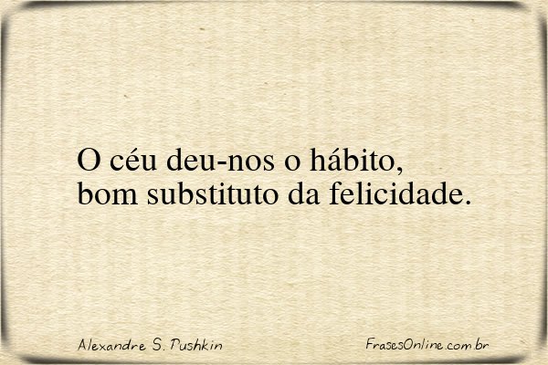 Frase de Alexandre S. Pushkin