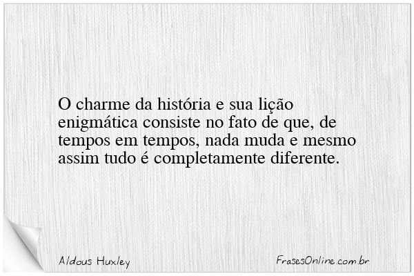 Frase de Aldous Huxley