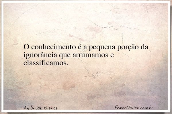 Frase de Ambrose Bierce