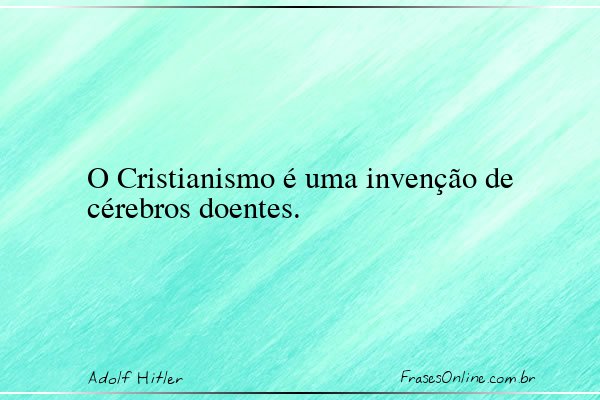 Frase de Adolf Hitler