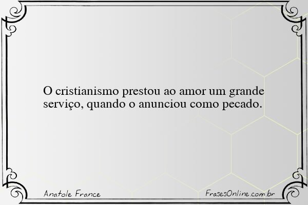 Frase de Anatole France