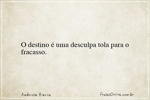 Frase de Ambrose Bierce