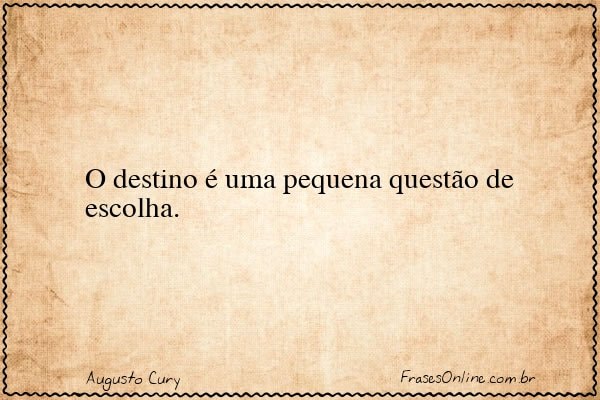 Frase de Augusto Cury