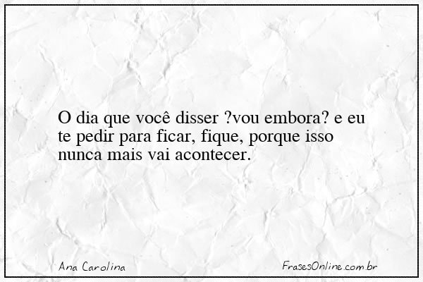 Frase de Ana Carolina