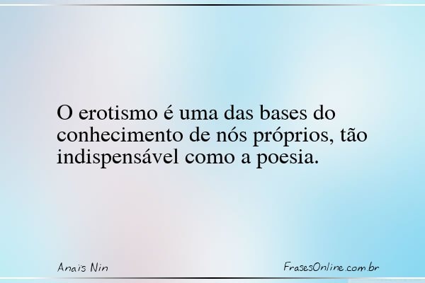 Frase de Anaïs Nin