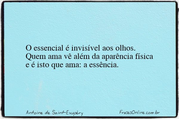 Frase de Antoine de Saint-Exupéry