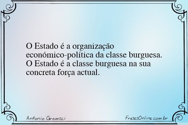 Frase de Antonio Gramsci