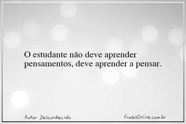 Frase de Autor Desconhecido