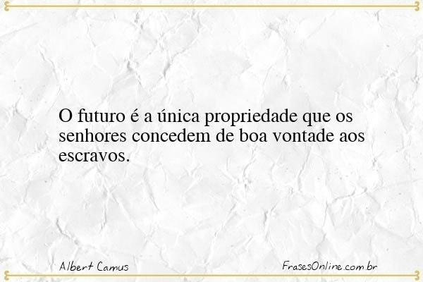 Frase de Albert Camus