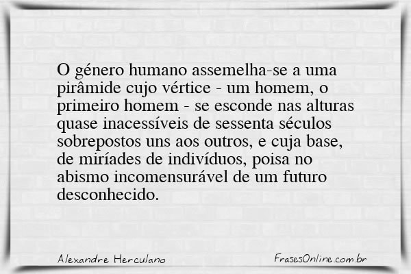 Frase de Alexandre Herculano