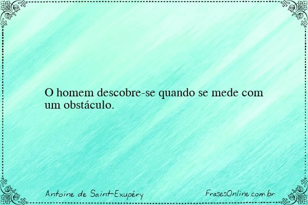 Frase de Antoine de Saint-Exupéry