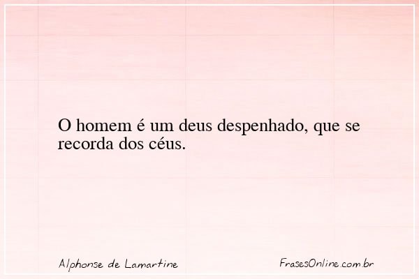Frase de Alphonse de Lamartine