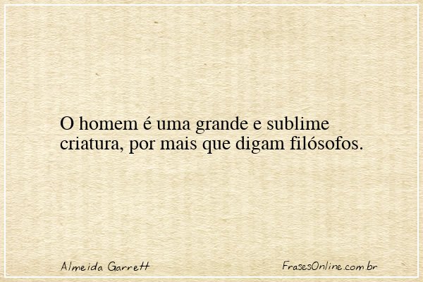 Frase de Almeida Garrett