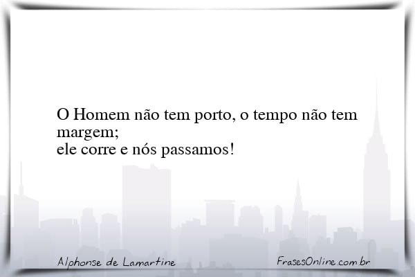 Frase de Alphonse de Lamartine