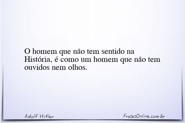 Frase de Adolf Hitler
