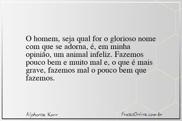Frase de Alphonse Karr
