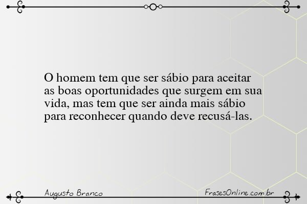 Frase de Augusto Branco