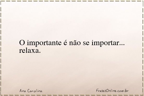 Frase de Ana Carolina