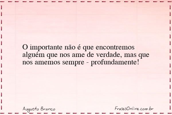 Frase de Augusto Branco