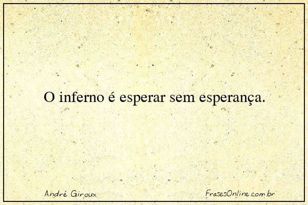 Frase de André Giroux