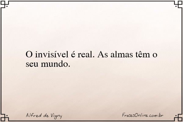Frase de Alfred de Vigny