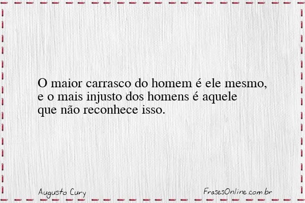 Frase de Augusto Cury