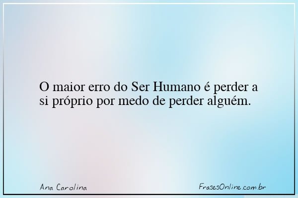 Frase de Ana Carolina