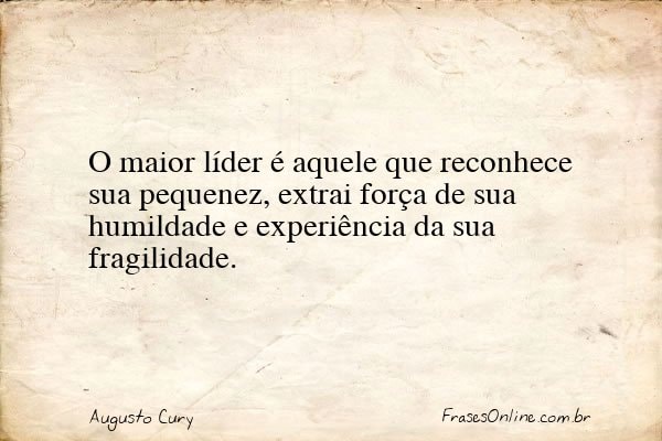 Frase de Augusto Cury
