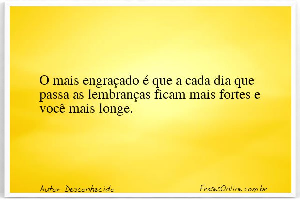 Frase de Autor Desconhecido