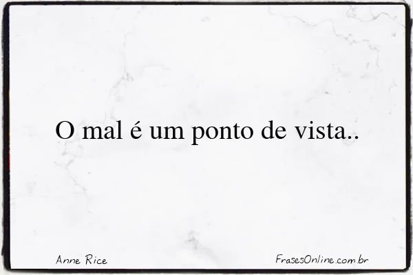 Frase de Anne Rice