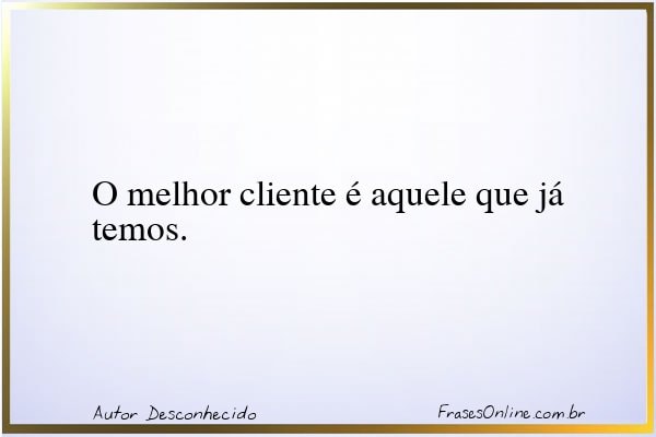 Frase de Autor Desconhecido