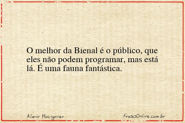 Frase de Almir Mavignier
