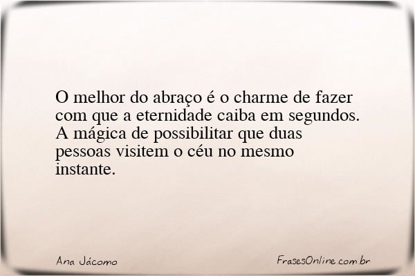 Frase de Ana Jácomo