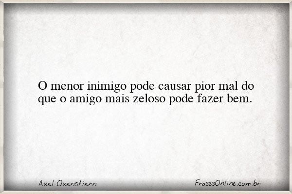 Frase de Axel Oxenstiern