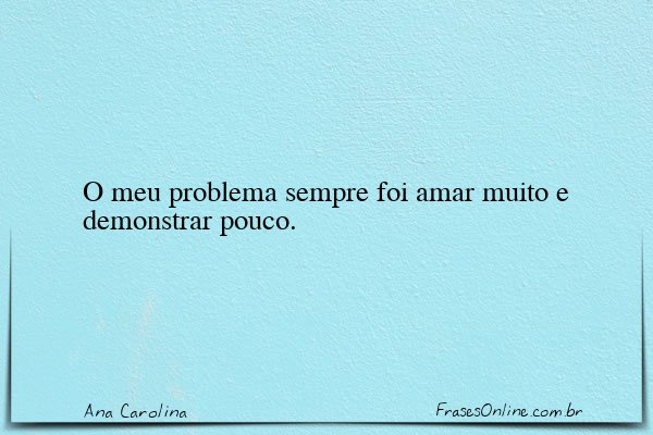 Frase de Ana Carolina