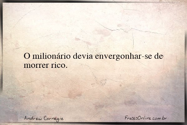 Frase de Andrew Carnegie