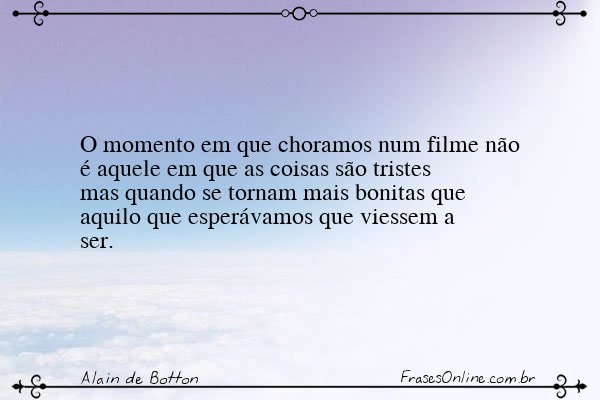 Frase de Alain de Botton