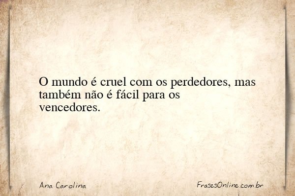 Frase de Ana Carolina