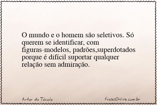 Frase de Artur da Távola